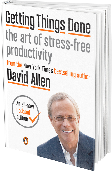  Getting Things Done: The Art of Stress-Free